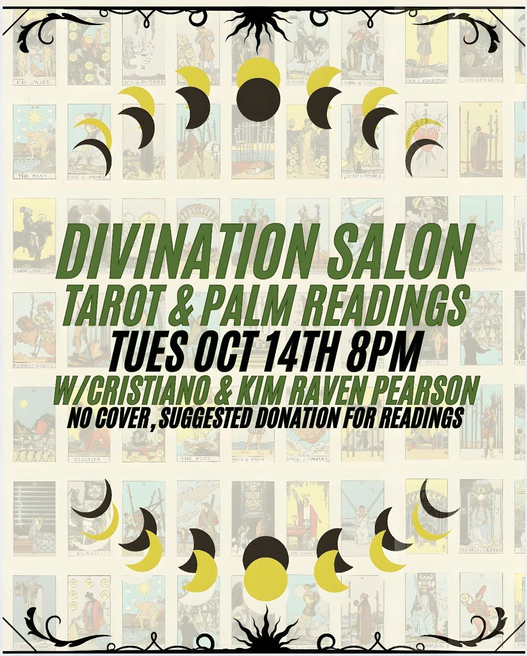 Our monthly Divination Salon returns on Tuesday October 14th!
Enter spooky season with a palm or tarot reading, embrace the rebirth of fall with a deeper look at what could be with readings by the wonderful Kim Raven Pearson and Cristiano!

8pm-11pm,