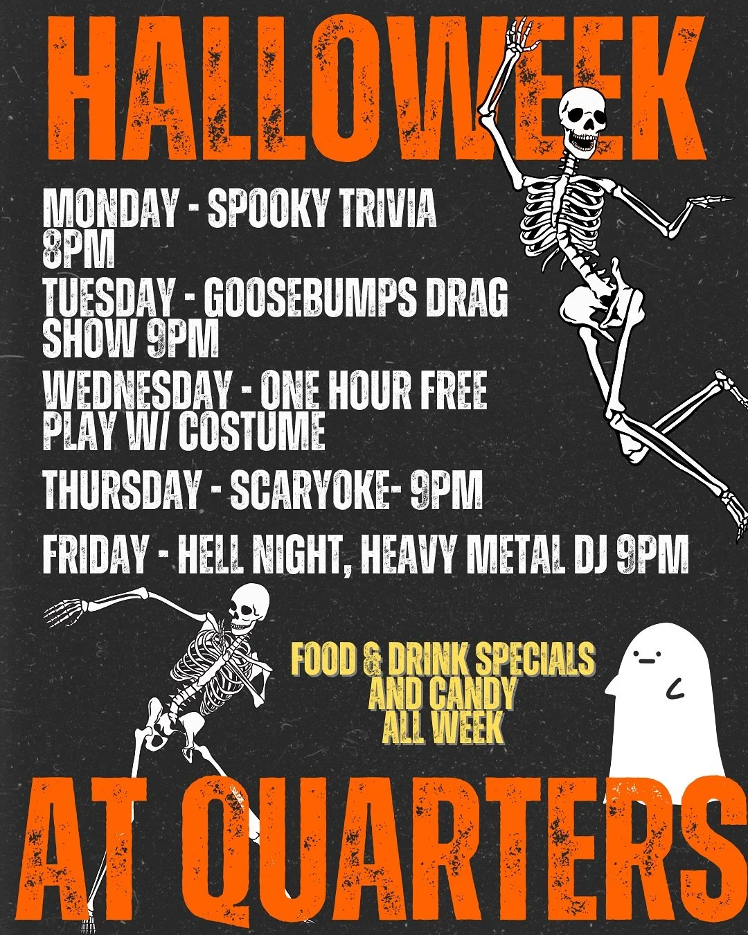 This week we&rsquo;ve got a spooktacular line of fun for you starting tonight with our halloween themed trivia at 8pm. Compete for cash prizes with your team of up to 5 fiendish friends.  Tuesday night is a Goosebumps themed drag at 9pm along with tw