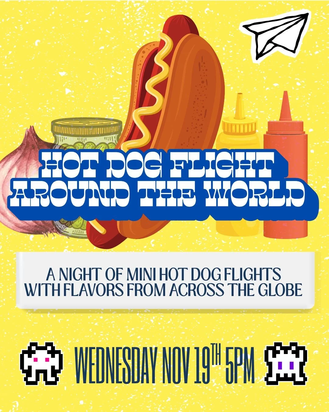 Join us on Wed Nov 19th as we bring back our legendary mini hot dogs for one night with some classic, wild and international toppings! 
Try one of each or eat 11 of your favorite.
Full menu coming soon but you don't want to miss it!