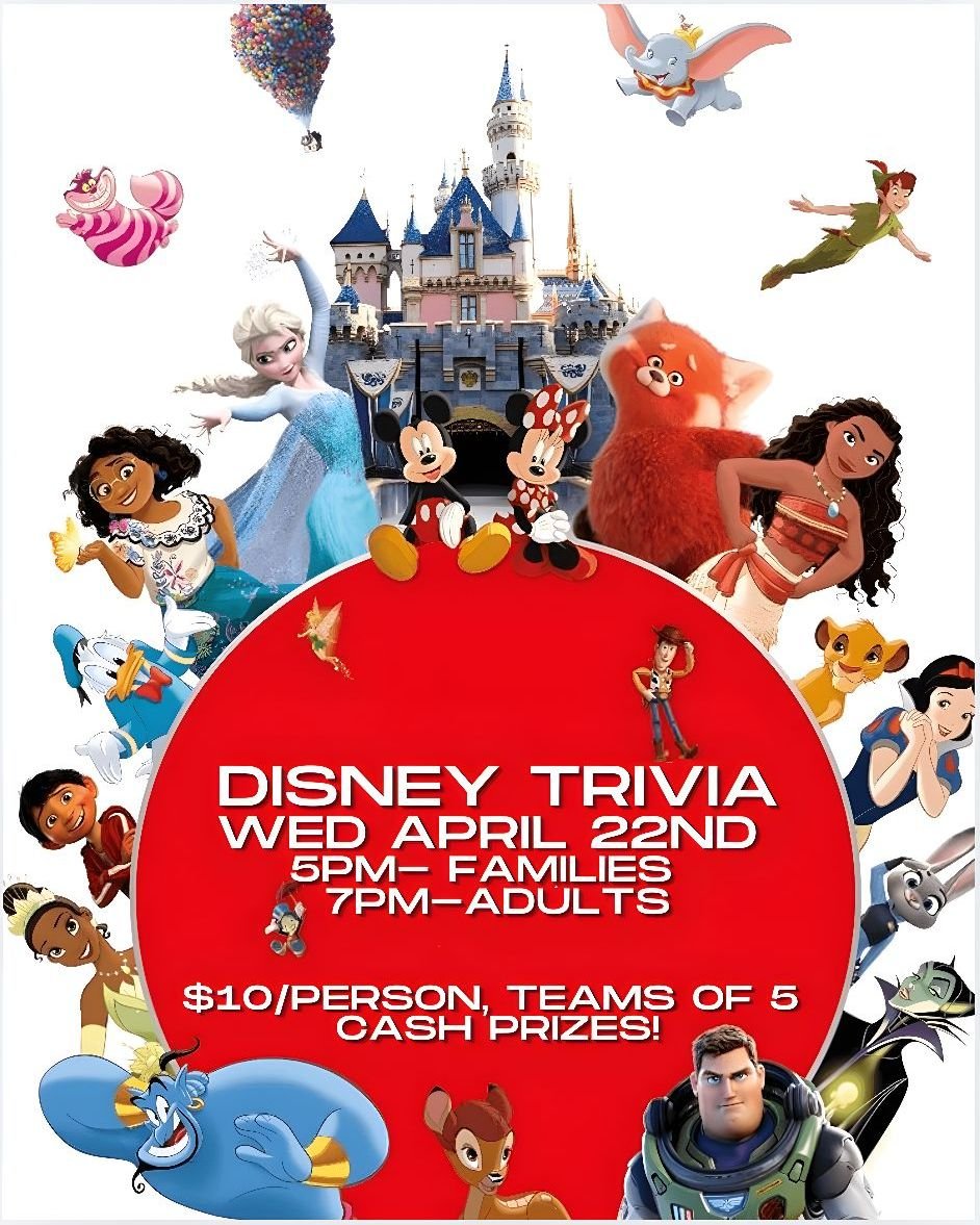 Disney trivia returns Wednesday April 22nd!

We'll have two games, a family friendly 5pm , please no teams without kids for this round, and a 7pm round for adults (though anyone is welcome to come!)

Teams up to 5 players, $10/person. Cash prizes and
