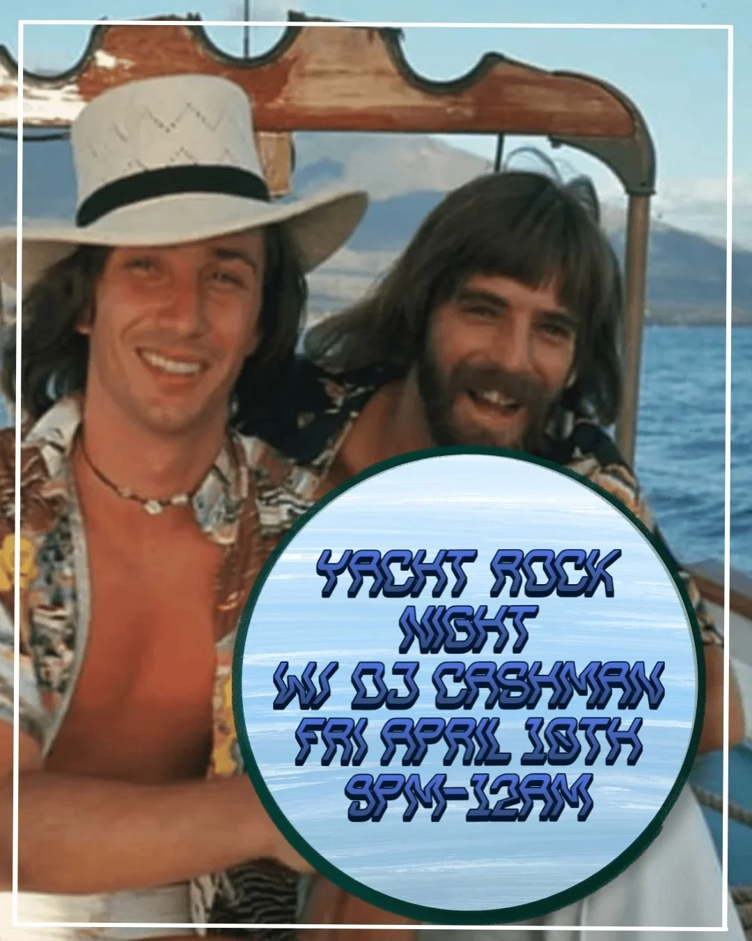 Friday night, April 10th, DJ Cashman returns with his crate of Yacht Rock Vinyl to bring you on a journey across the high seas of smooth sounds. 9pm-midnight, all of the best and deepest cuts from the Yacht Rock universe.