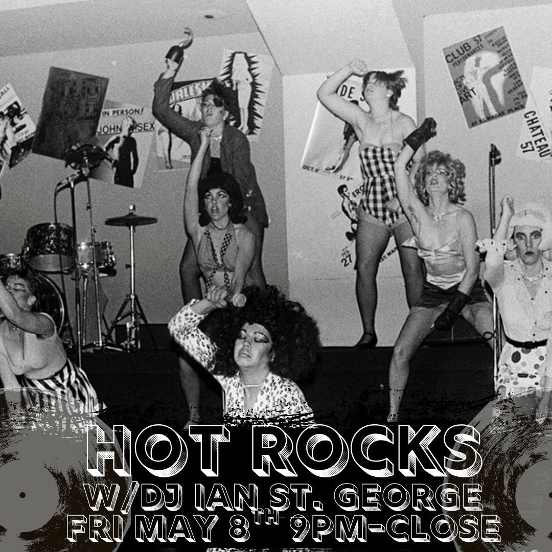 Friday night DJ Ian St. George returns to the turntables to bring you a night of glammed out power pop, sleazy disco, funky no-wave and greasy punk vinyl! 9pm-close.
Kitchen open until 10:30pm