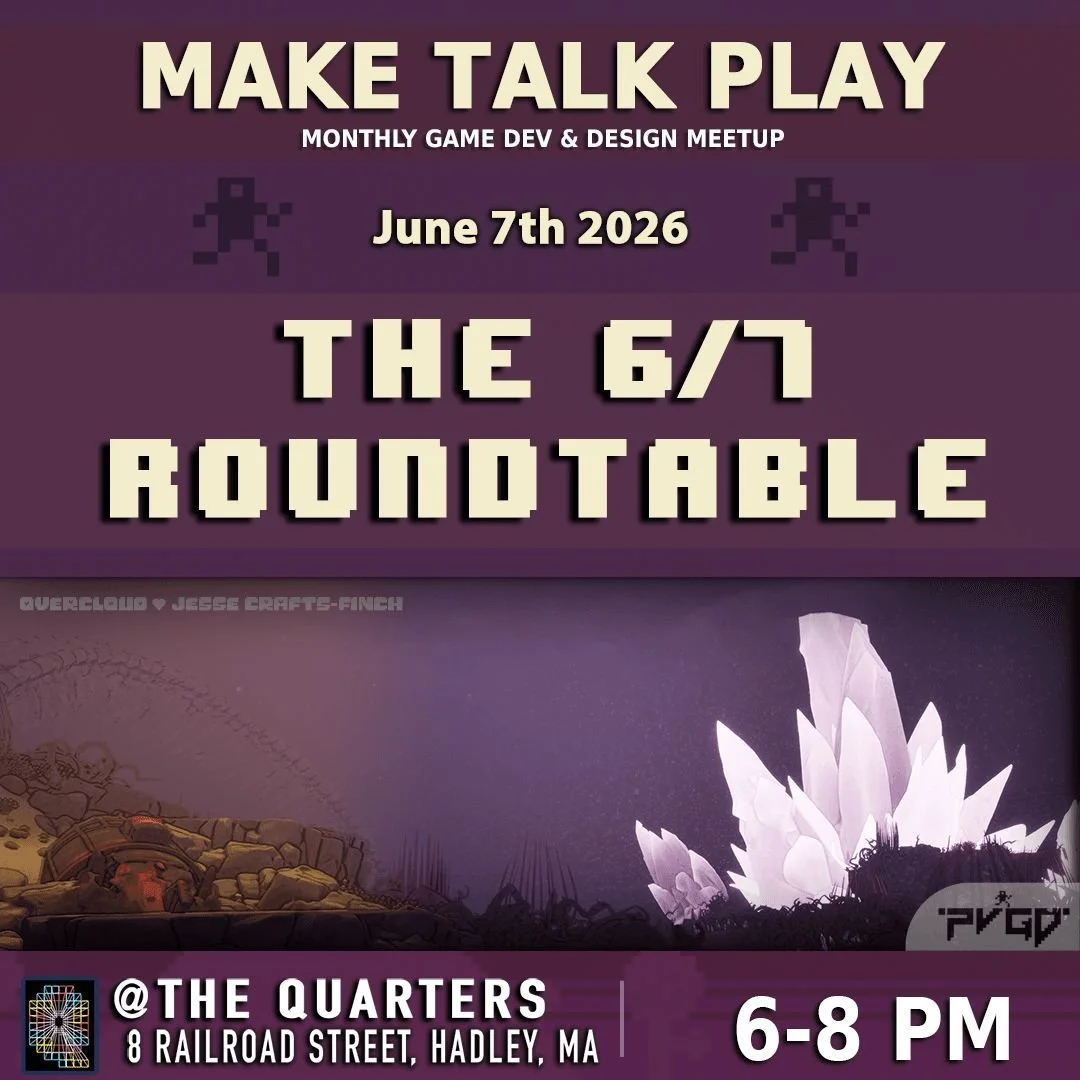 Join us Sunday night for our monthly Make Talk Play meet up hosted by the Pioneer Valley Game Developers. Whether you're a programmer, writer, designer, or just curious about game development come hang out and meet other folks who are working in and 