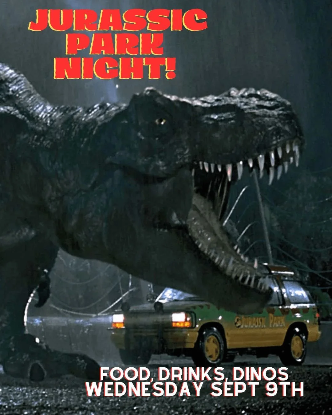 Wednesday Sept 9th, Jurassic Park night returns to The Quarters! Join us for a night of dinos, food and drink!