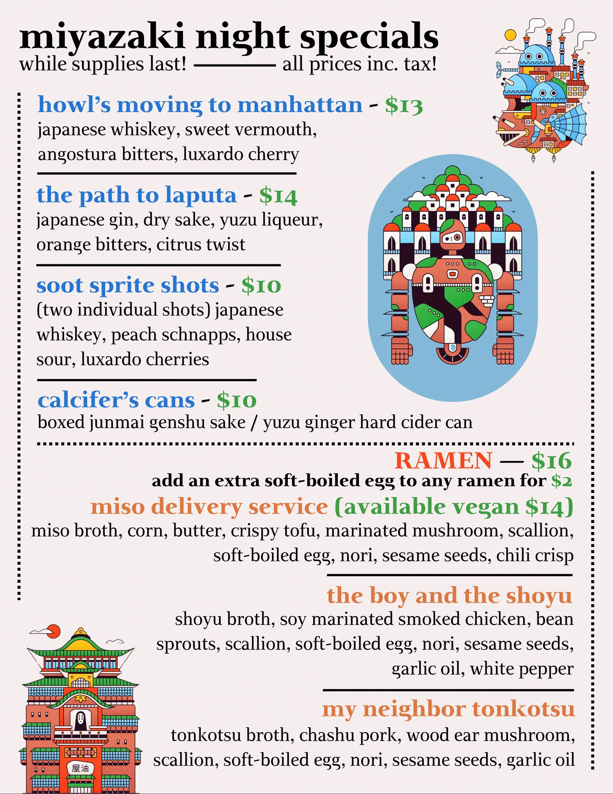 Miyazaki special menu! Food and drink available starting at 4pm, while supplies last! Trivia at 8pm