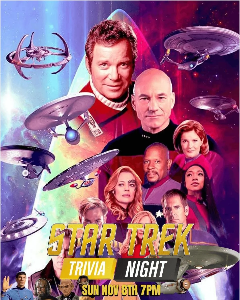 Sunday night Nov 8th voyage to distant galaxies to show your knowledge of the Star Trek Universe! Our pal Phoebe from Comics N More will host a night of Star Trek Trivia starting at 7pm.

$10/person, five people per team, top teams compete for cash p