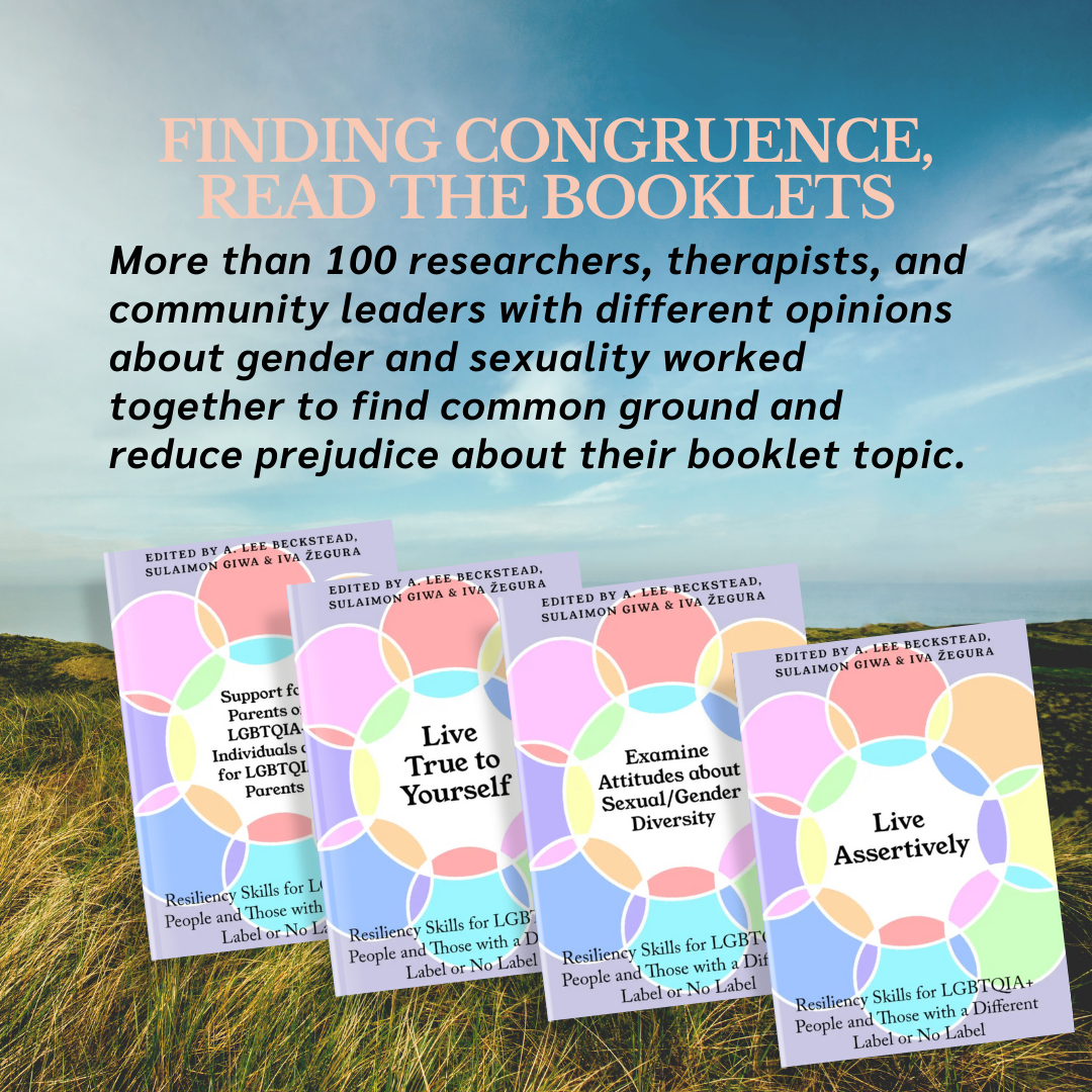 Image of four booklets titled 'Live True to Yourself,' 'Examine Attitudes about Sexual/Gender Diversity,' 'Live Assertively,' and one partially visible, with a background of a blue sky and grassy field. The text on the image promotes reading the book