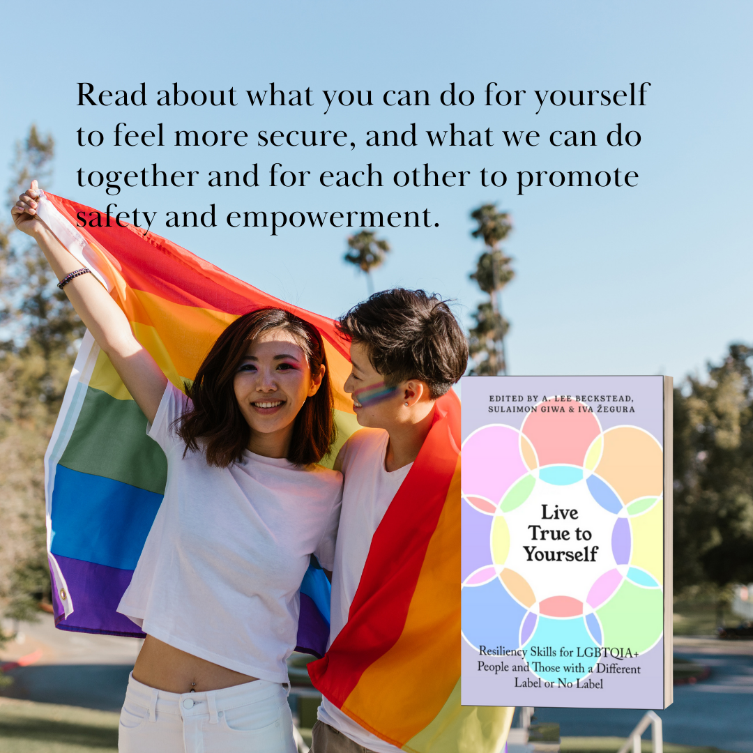 Two young people, one holding a rainbow pride flag, smiling outdoors with trees and a clear sky in the background, standing next to a book titled 'Live True to Yourself' about resilience skills for LGBTQIA+ people.