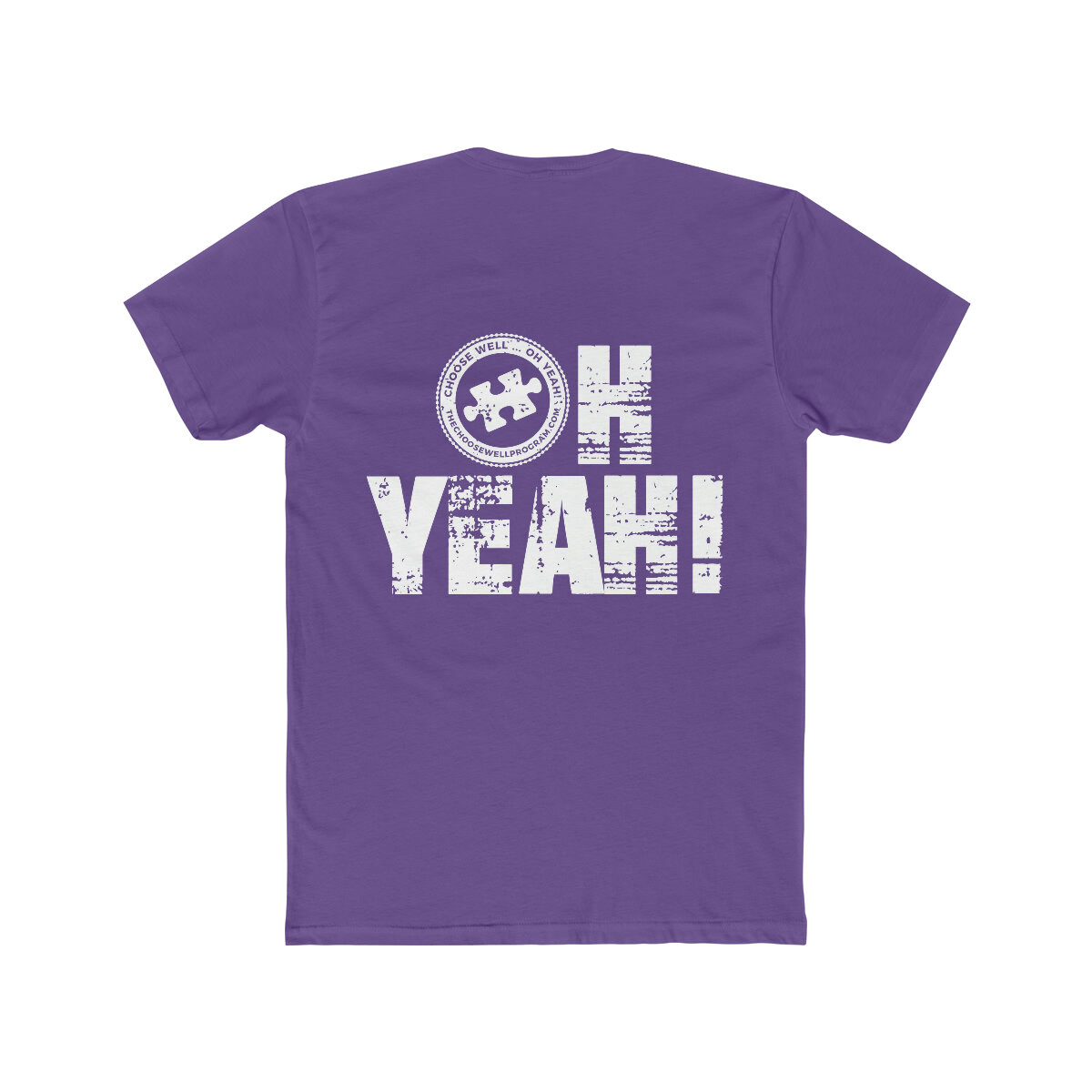 Adult Choose Well - Oh Yeah Cotton Crew Tee — The Choose Well Program