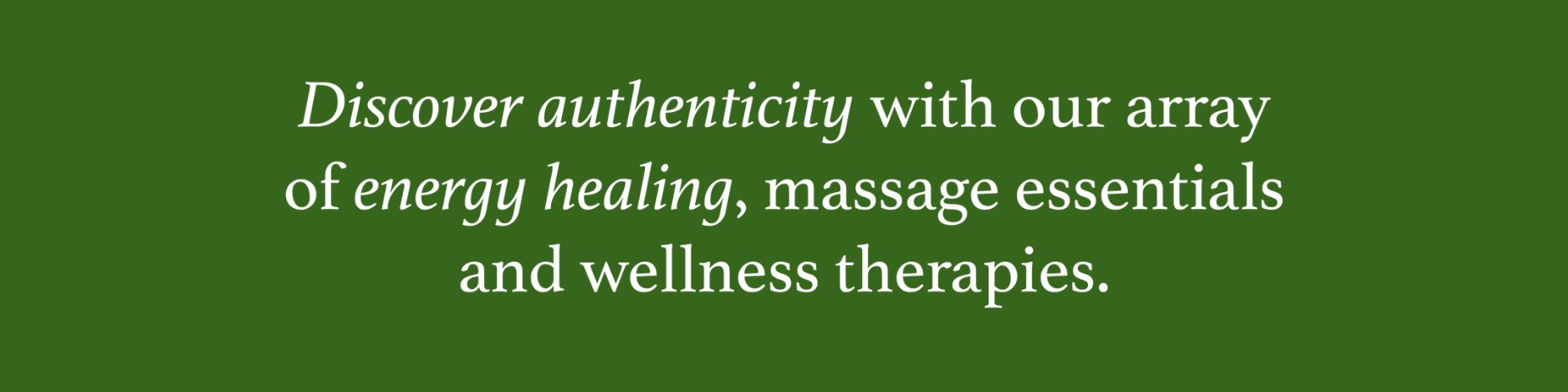 Discover authenticity