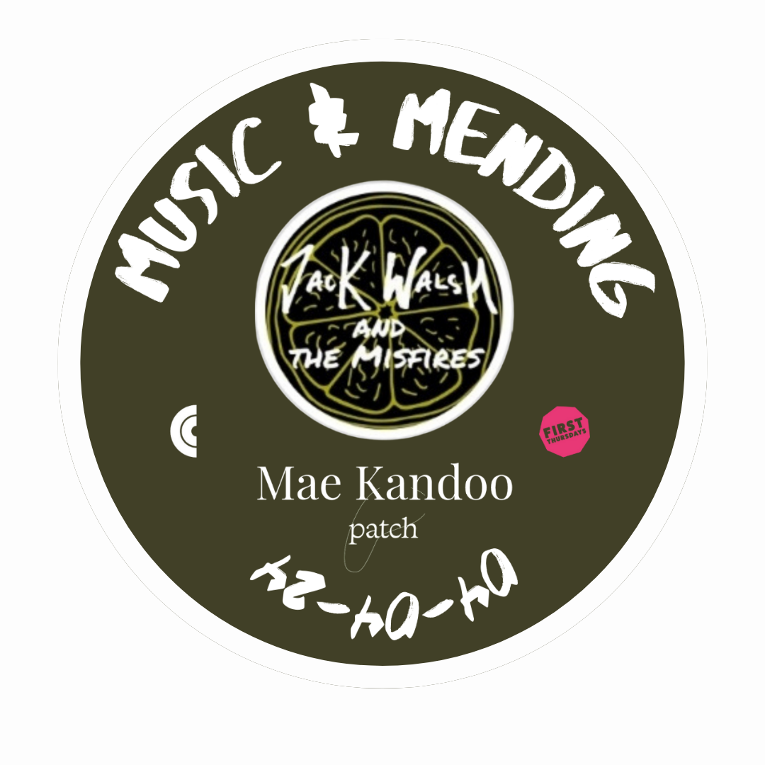 Logo for music and Mending with Jack Aalsh & the misfires for First zthursdays Festival 