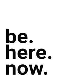 Right now, you are here and you are safe.