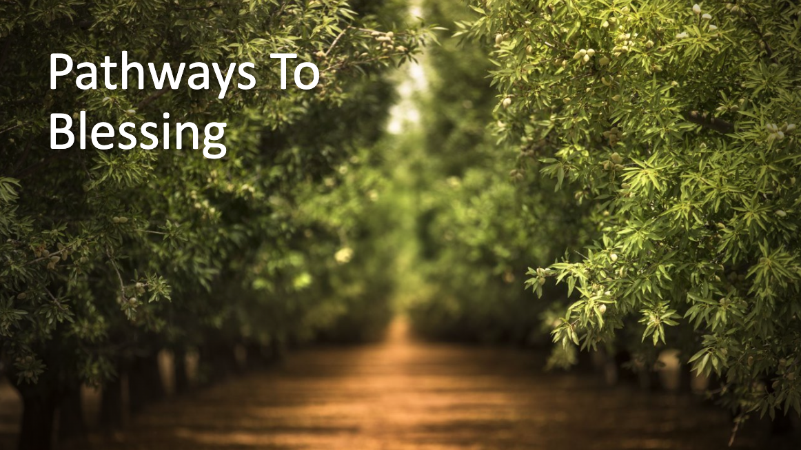 Pathways To Blessing