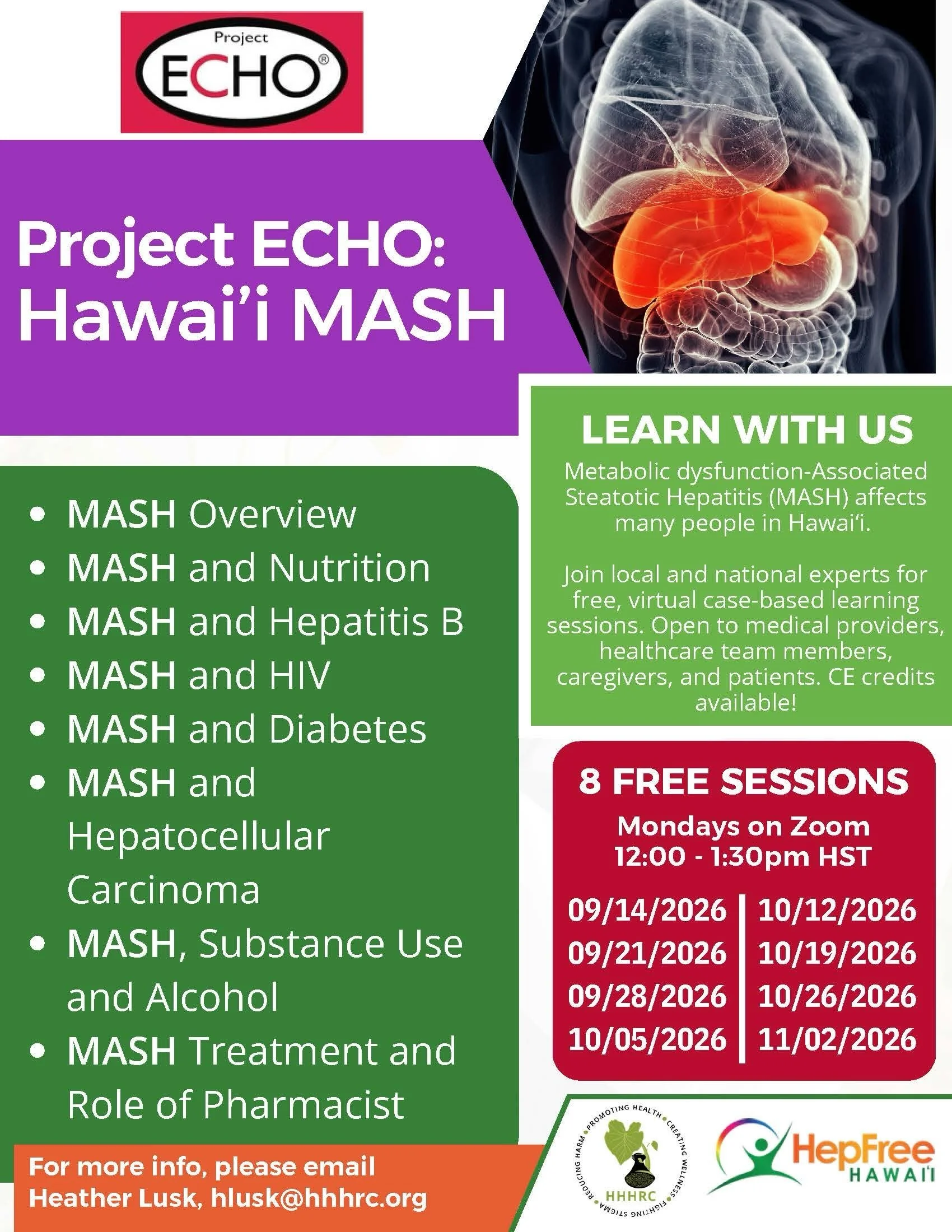 🌺 REGISTRATION IS NOW OPEN! 🌺

Join Project ECHO: Hawaiʻi MASH for 8 FREE virtual sessions focused on strengthening knowledge and clinical care for Metabolic Dysfunction-Associated Steatotic Liver Disease (MASH).

📅 Mondays | Sept. 14&ndash;Nov. 2