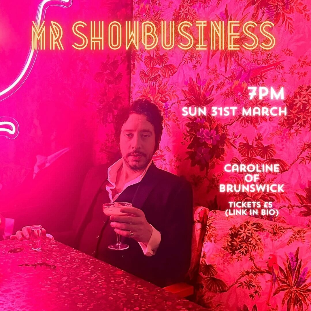 Brighton! Please come and see my hour work-in-progress show &lsquo;Mr Showbusiness at the Caroline of Brunswick on Easter Sunday! It&rsquo;s a bank holiday on the Monday so come down, grab a cocktail and enjoy an evening of Singin&rsquo;, swingin&rsq