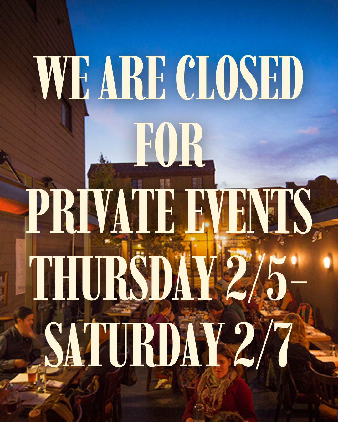 Restaurant Closed for 2/5-2/7
