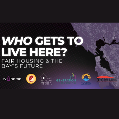 Who Gets to Live Here? Fair Housing & the Bay's Future