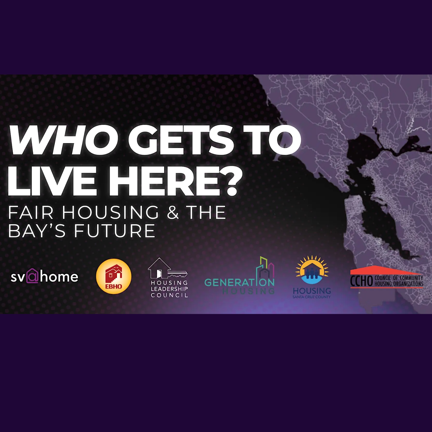 Who Gets to Live Here? Fair Housing & the Bay's Future
