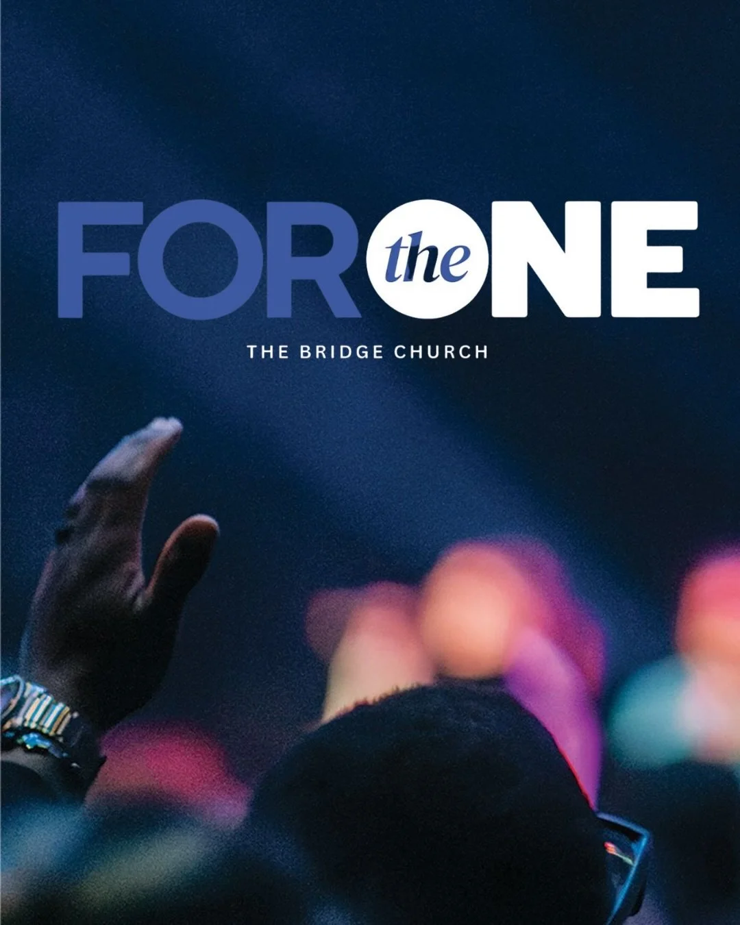 &ldquo;Hear, O Israel: The Lord our God, the Lord is one. You shall love the Lord your God with all your heart and with all your soul and with all your might.&rdquo;
‭‭Deuteronomy‬ ‭6‬:‭4‬-‭5‬ ‭ESV‬

The Bridge Church | For The One Series | New Year 