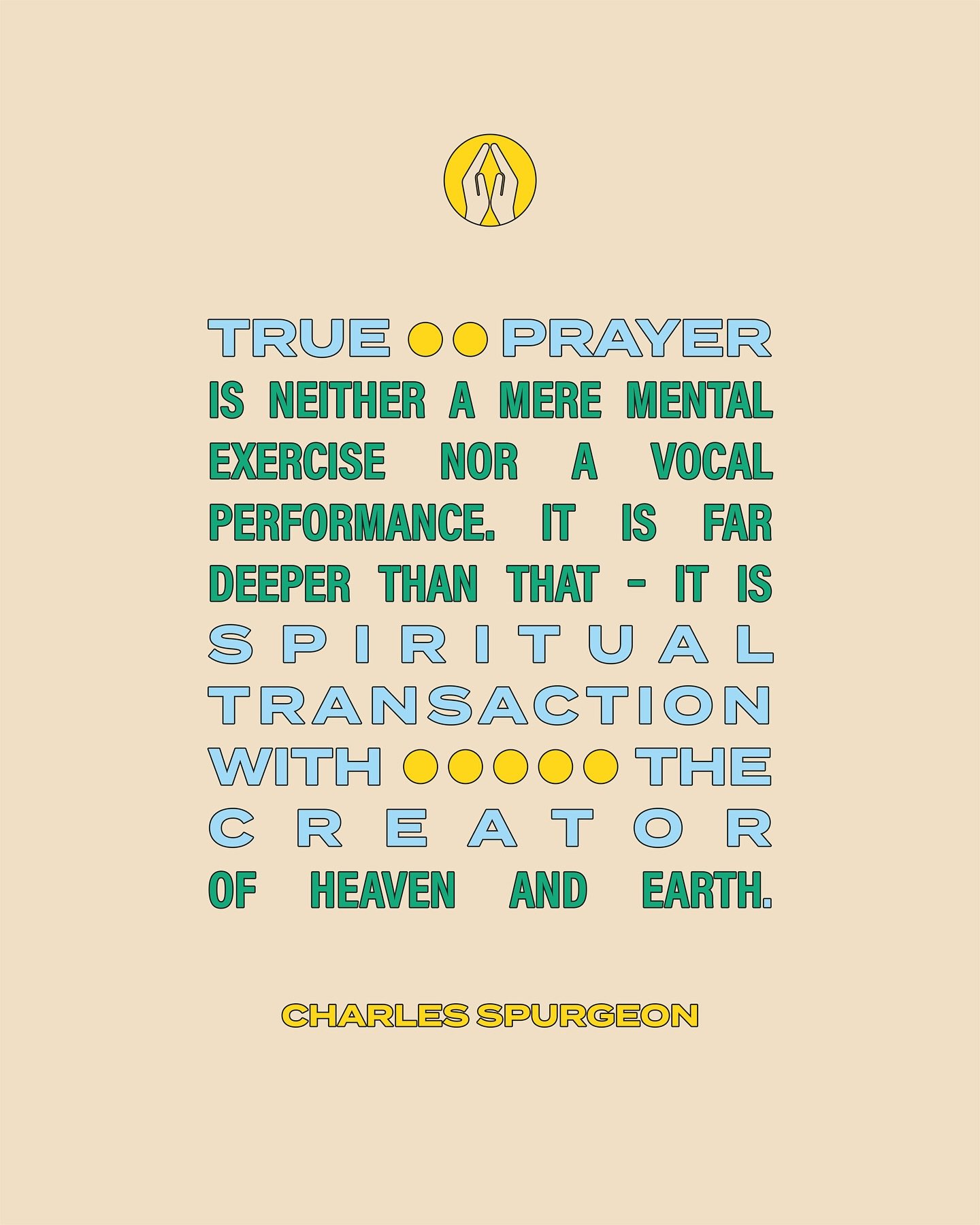 Never forget that when you pray, the God of the universe is eagerly listening to you.

&ldquo;This is the confidence we have in approaching God: that if we ask anything according to his will, he hears us. And if we know that he hears us&mdash;whateve