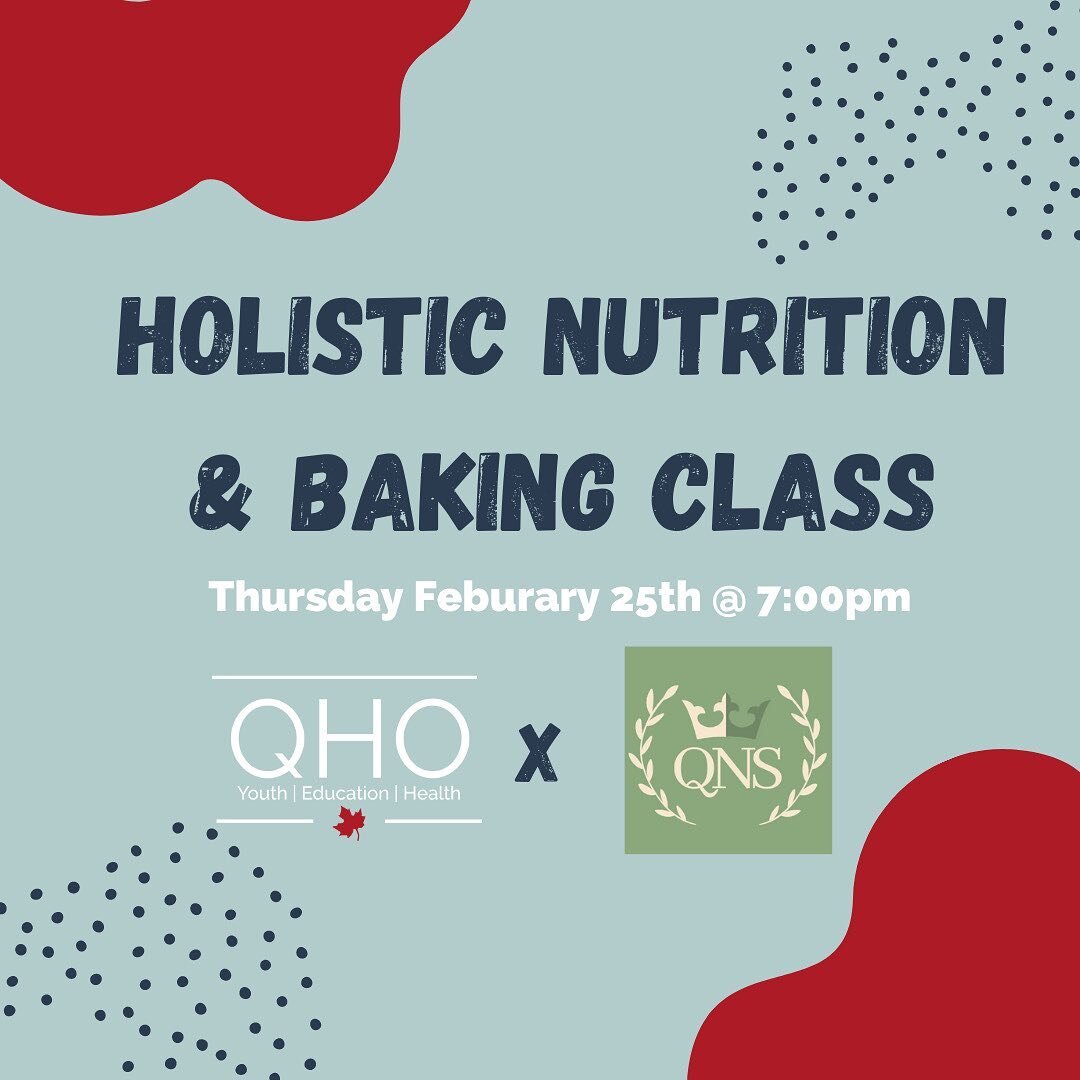 QHO is excited to announce that we have partnered with the Queen&rsquo;s Naturopath Society (QNS) to host an hour long event that will feature a presentation from a holistic nutritionist and a baking class hosted by a Queen&rsquo;s student.&nbsp;

Sw