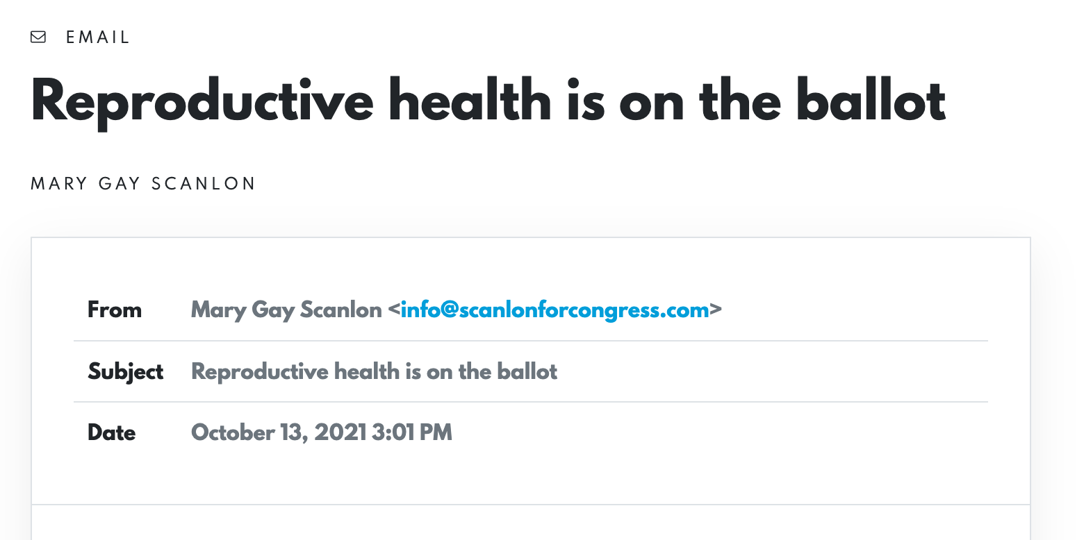 This email, produced with Basecamp Strategies for Congresswoman Mary Gay Scanlon, is about reproductive health.
