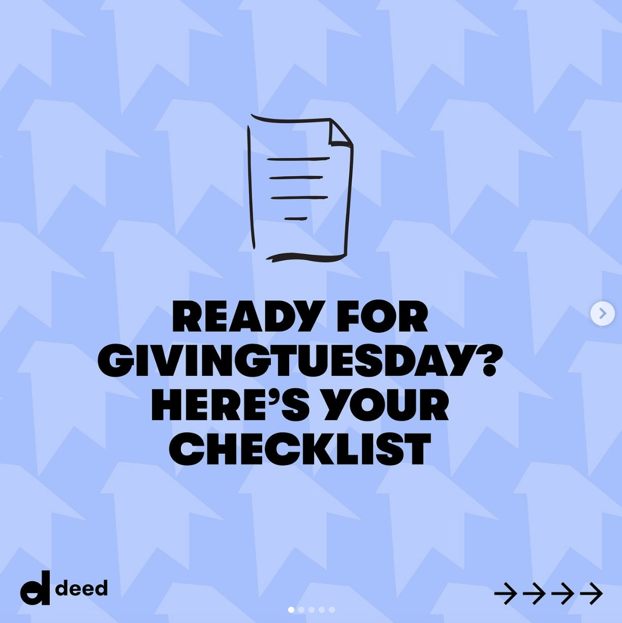 This Instagram post, produced for Deed, gives social impact leaders a to-do list for Giving Season.
