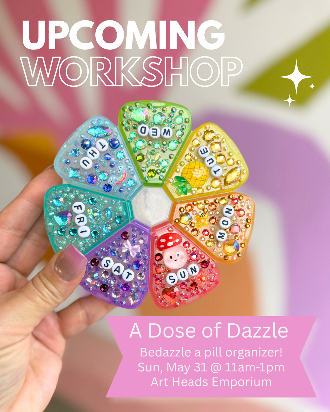 A Dose of Dazzle Workshop