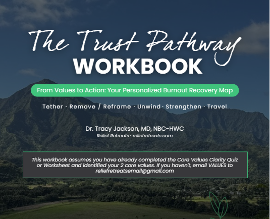 The TRUST Pathway™ Workbook