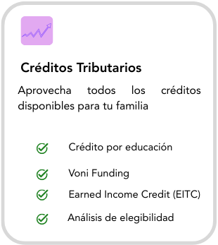 List of tax credits in Spanish, including education credit, Voni Funding, EITC, and eligibility analysis, with green checkmarks.