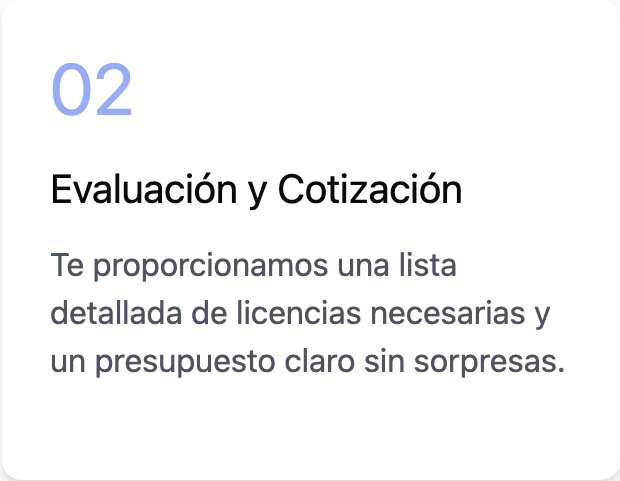 Slide titled 'Evaluación y Cotización' with a subtitle about providing a detailed list of necessary licenses and a clear budget, numbered 02.