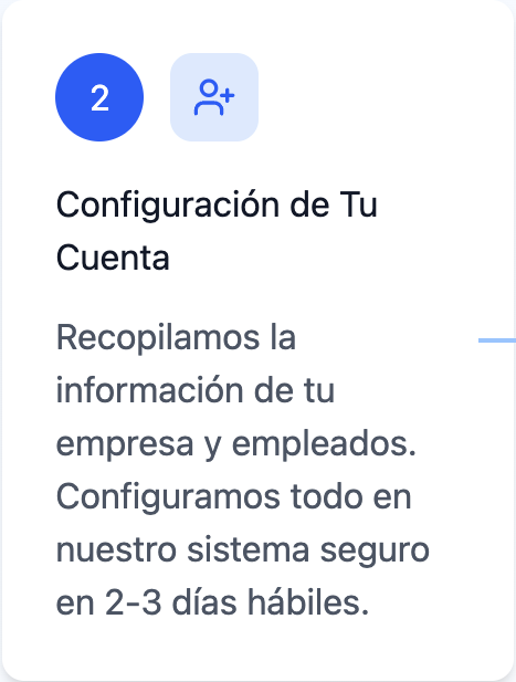 Screenshot of account setup confirmation in Spanish, showing profile icon, number 2 notification, and text about configuring company and employee information in a secure system within 2-3 business days.