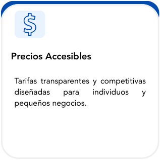 A document titled 'Precios Accesibles' in Spanish, with an icon of a dollar sign, explaining transparent and competitive tariffs for individuals and small businesses.