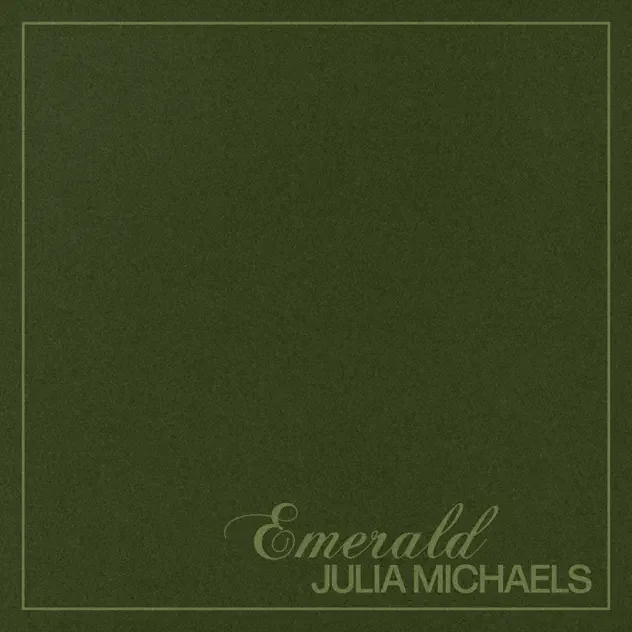 Julia Michaels - Emerald