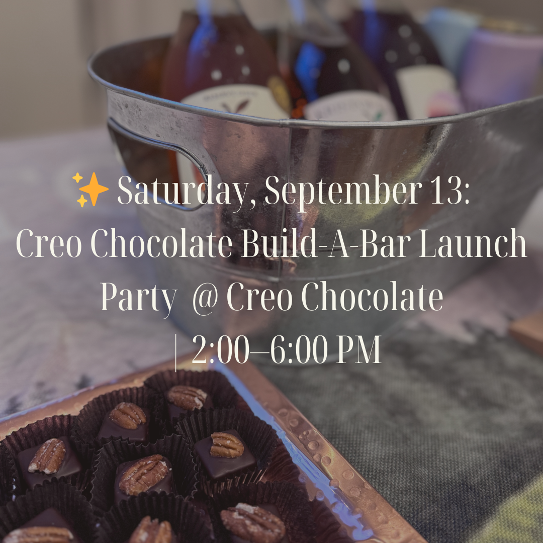 Creo Chocolate Build-A-Bar Launch Party