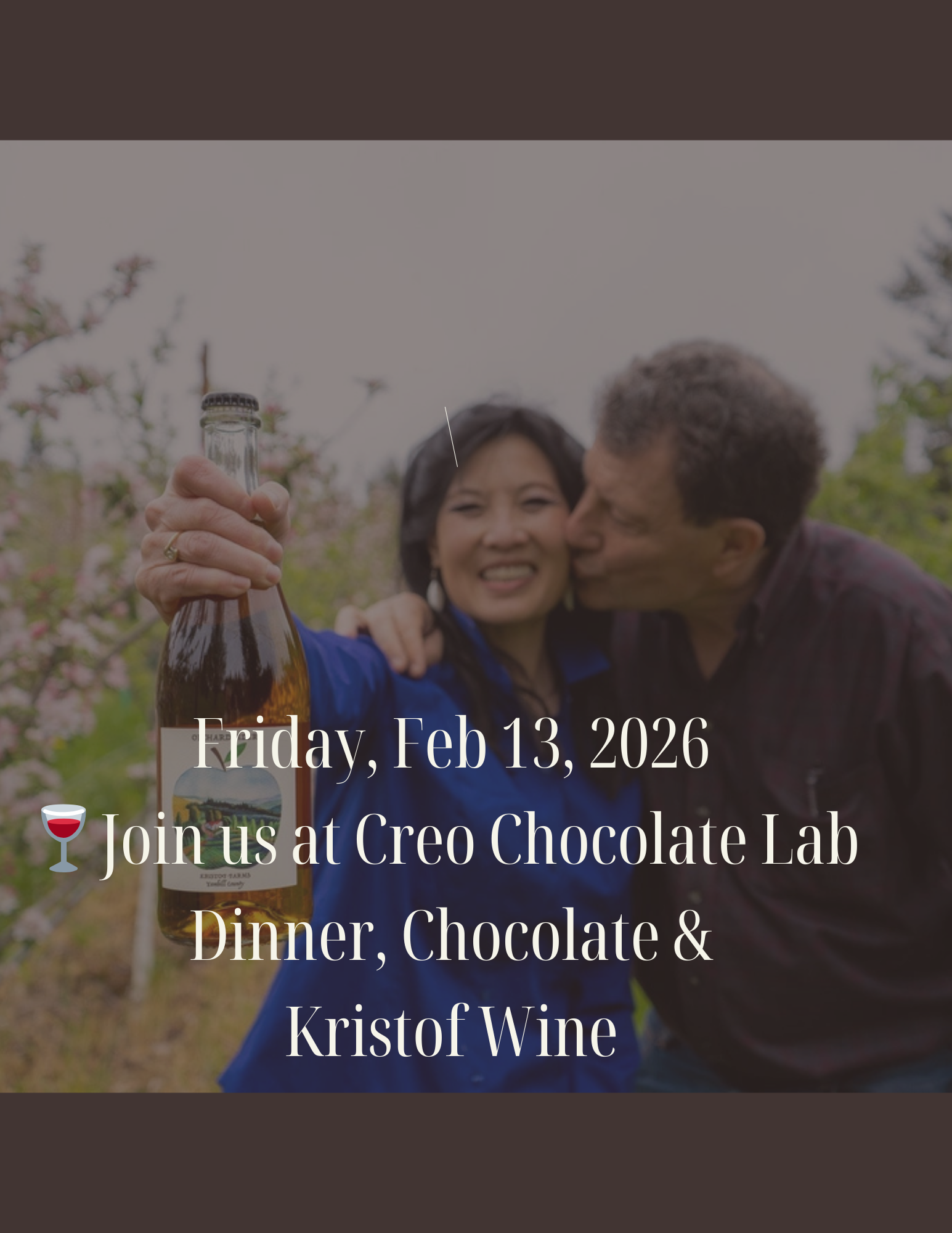Creo+Kristof Wines Date Night Special Valentine's Day Outing (THIS DATE IS SOLD OUT!)