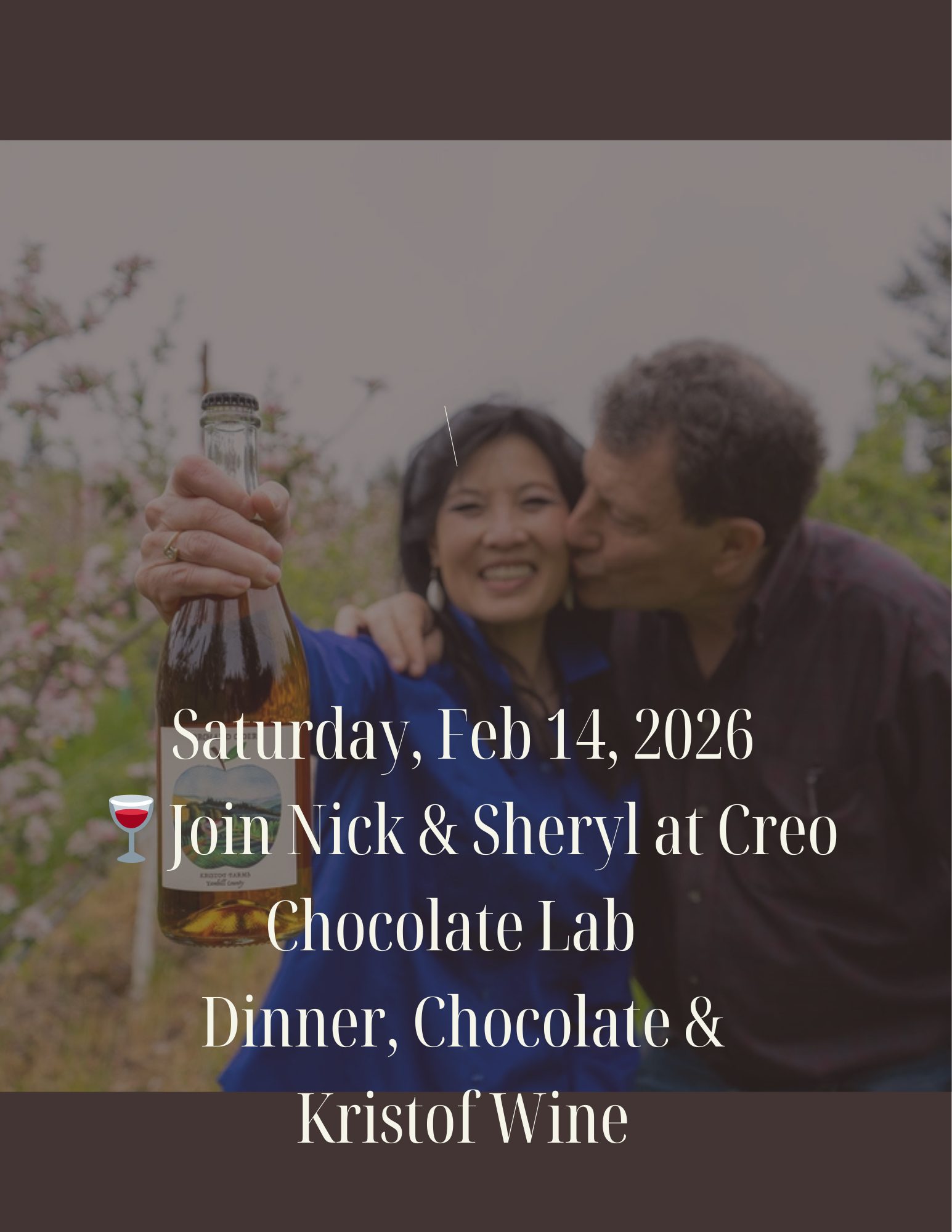 Creo+Kristof Wines Date Night Special Valentine's Day  with Nick &amp; Sheryl!