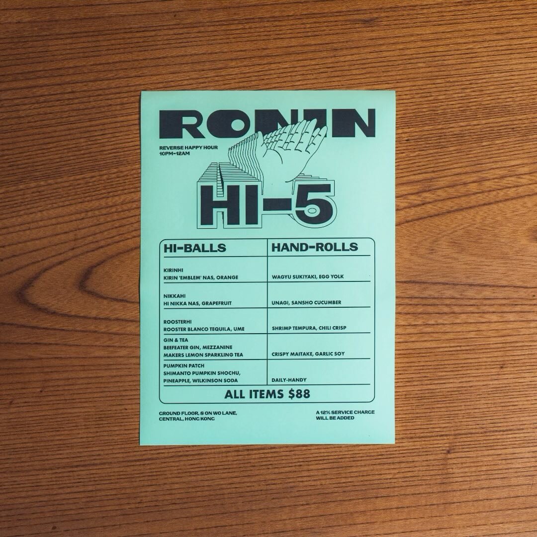 Every night at 10 PM the clock strikes HAPPY HOUR. Hand rolls and highballs for $88. The entire menu. We also offer a daily handy :)