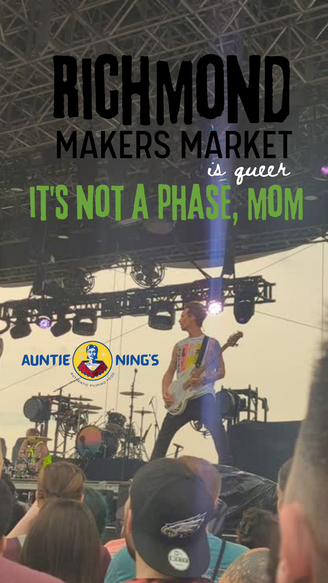 A concert scene at an outdoor event, with a musician playing an electric guitar on stage, stage lighting, and an audience, with overlaid text about Richmond Makers Market and a logo for Auntie Ning's Filipino food.