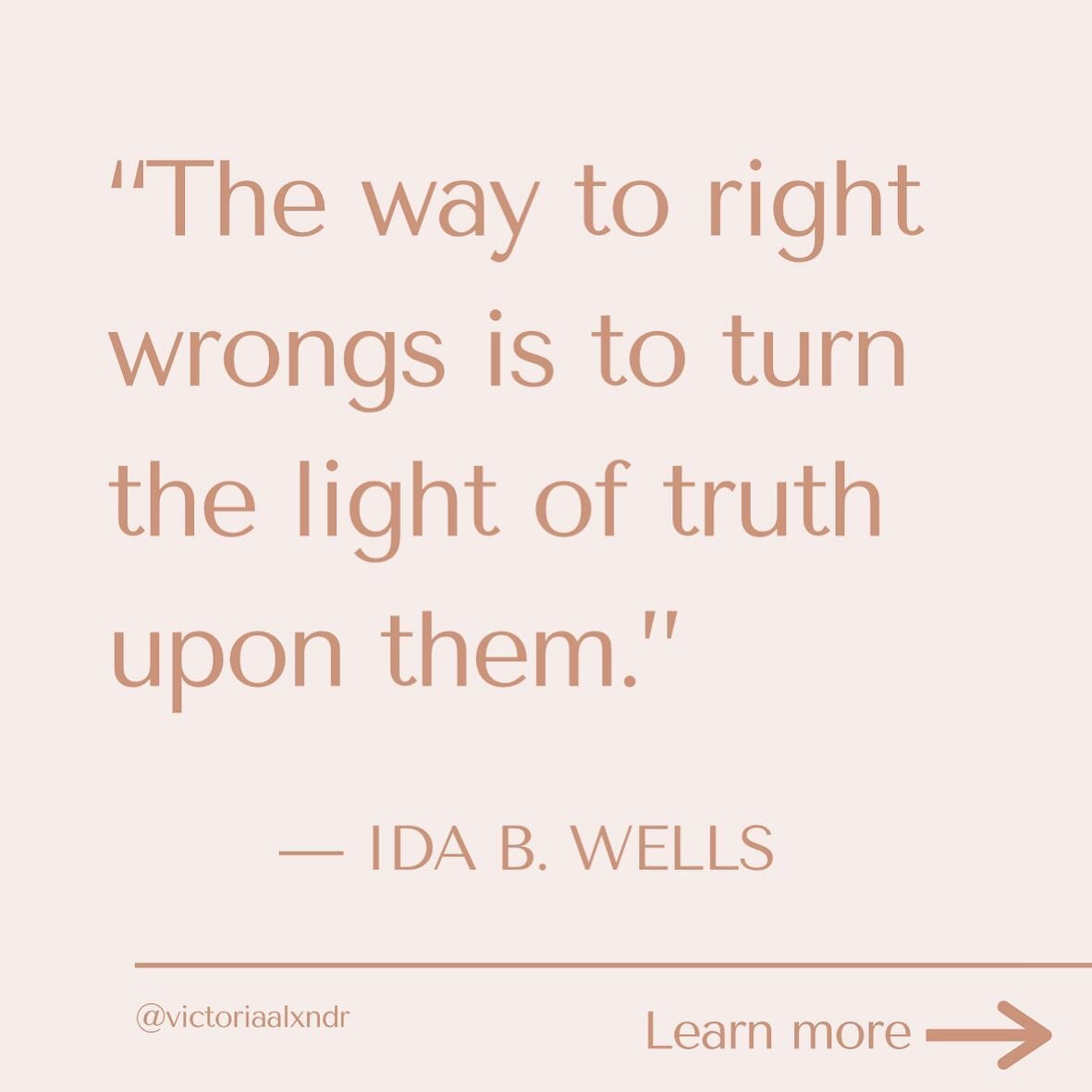 Ida B. Wells was a TITAN in the fight for Black lives, feminism, and anti-lynching. From the first quotes I ever heard from her, I knew she was BOUT IT: &ldquo;A Winchester rifle should have a place of honor in every Black home, and it should be used