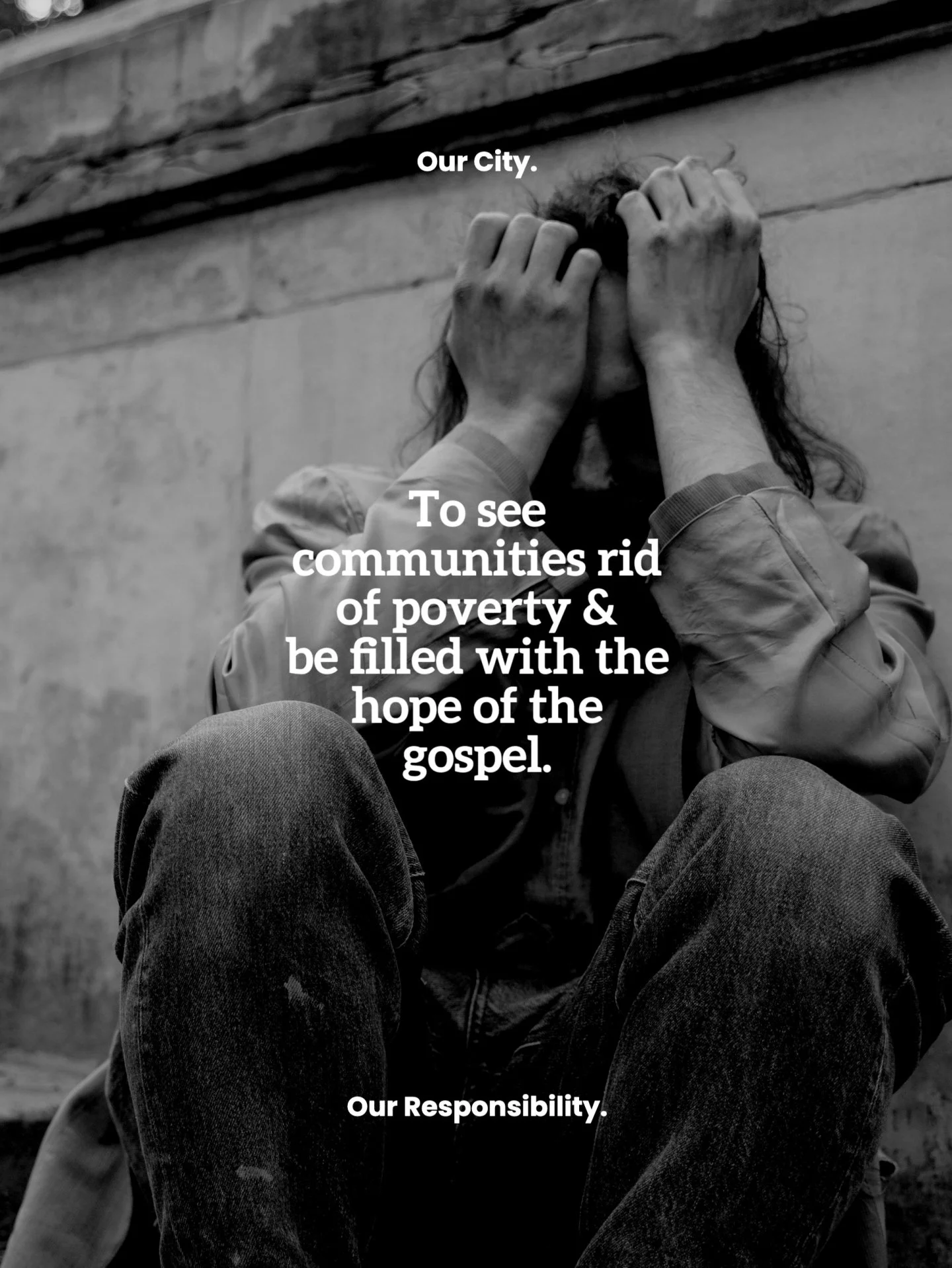 This isn&rsquo;t a slogan for us &mdash; this is our vision, our why.

It&rsquo;s the constant pursuit we&rsquo;re after: to see communities set free from poverty and restored by the hope and power of the gospel.

We long to see individuals and famil