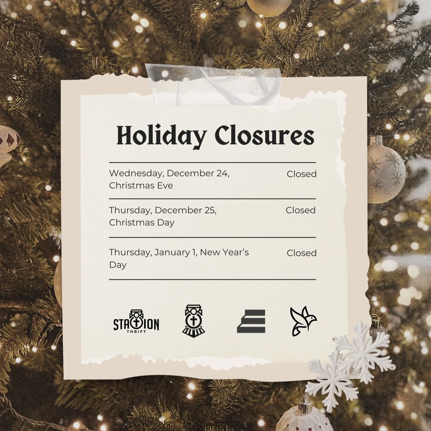 Hope Station and all affiliated ministries will be closed on the following holidays!