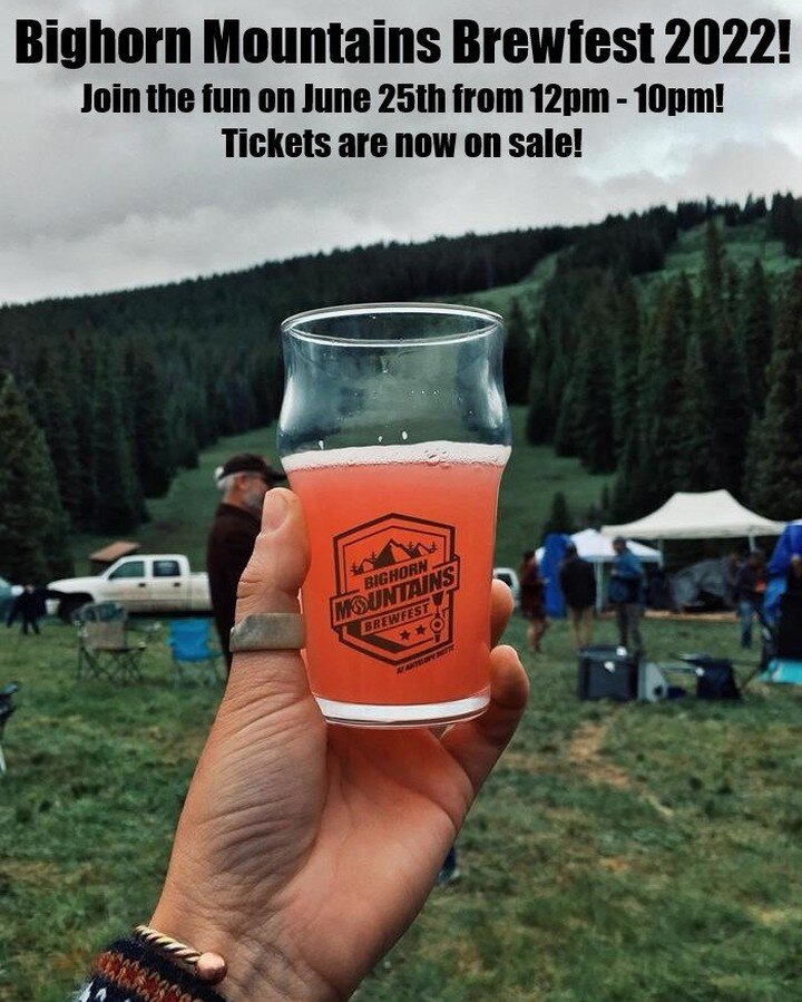 Join us for the 6th Annual Bighorn Mountains Brewfest on June 25th!

Come on up to Antelope Butte Mountain Recreation Area for a day the whole family can enjoy. Live music, family activities, and don't forget about the fantastic beers provided by som