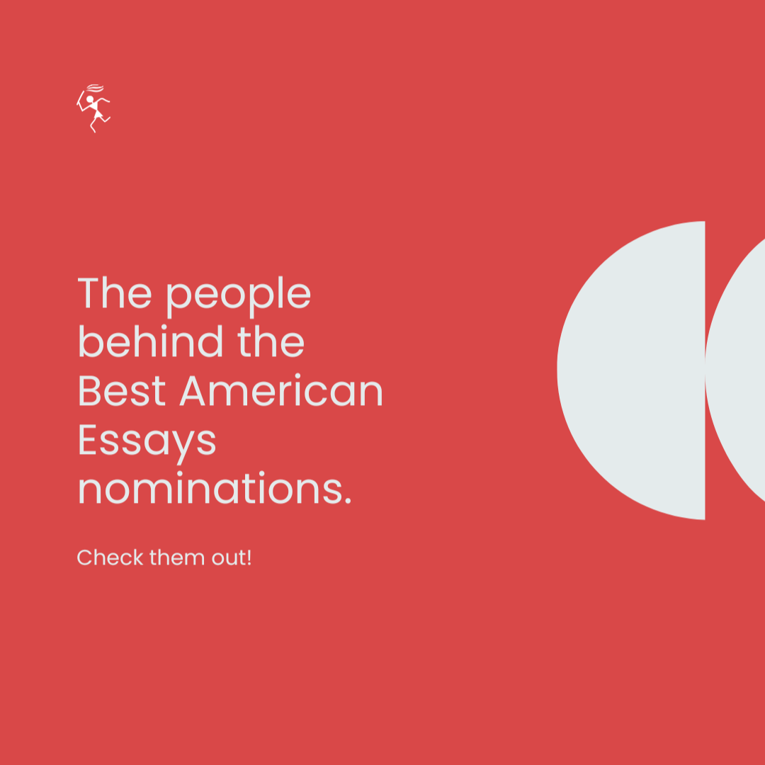 The people behind the Best American Essays nominations.