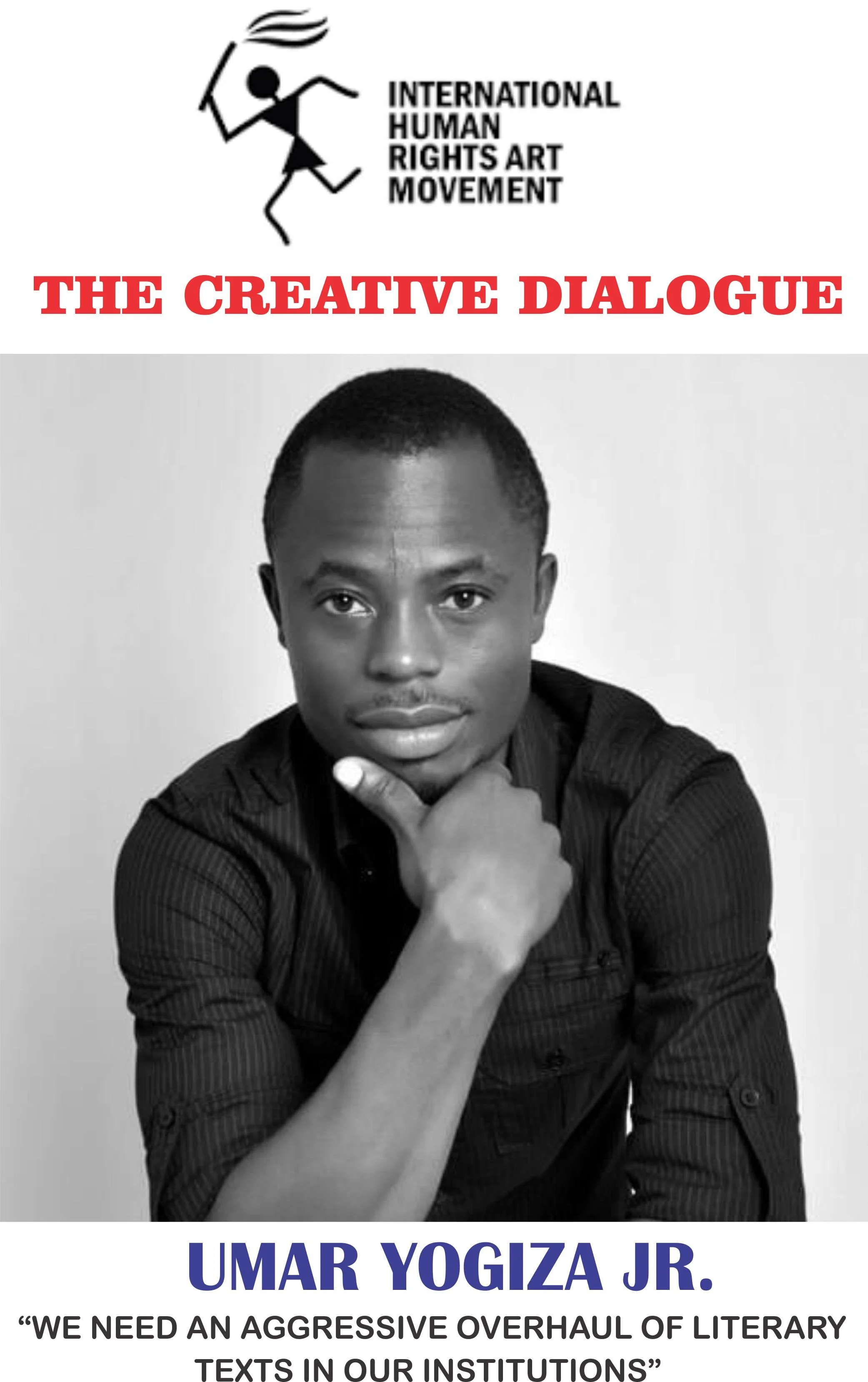 Wole Adedoyin interviews UMAR YOGIZA JR:&nbsp;“We Need an Aggressive Overhaul of Literary Texts in Our Institutions”  