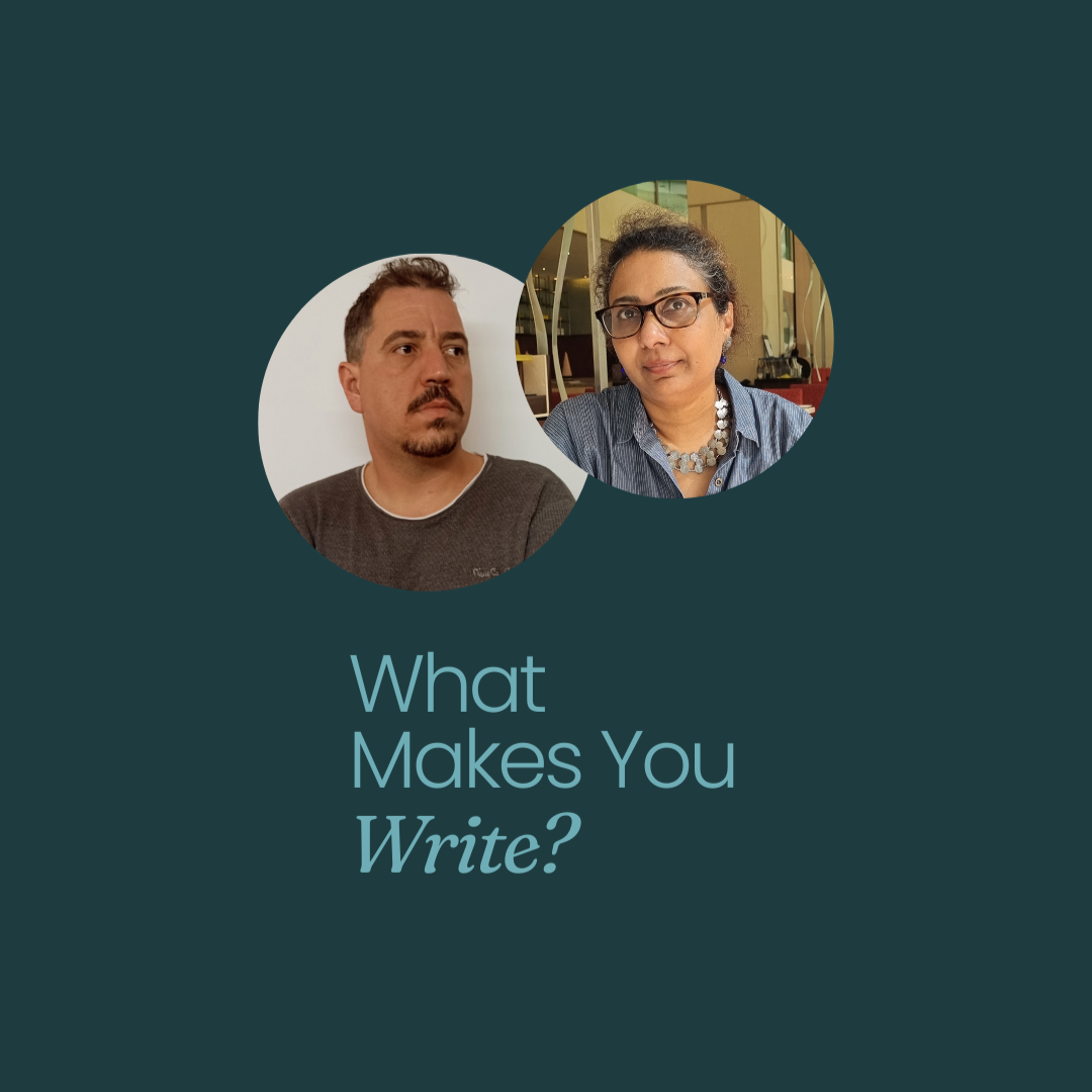 What makes you write? Part 1