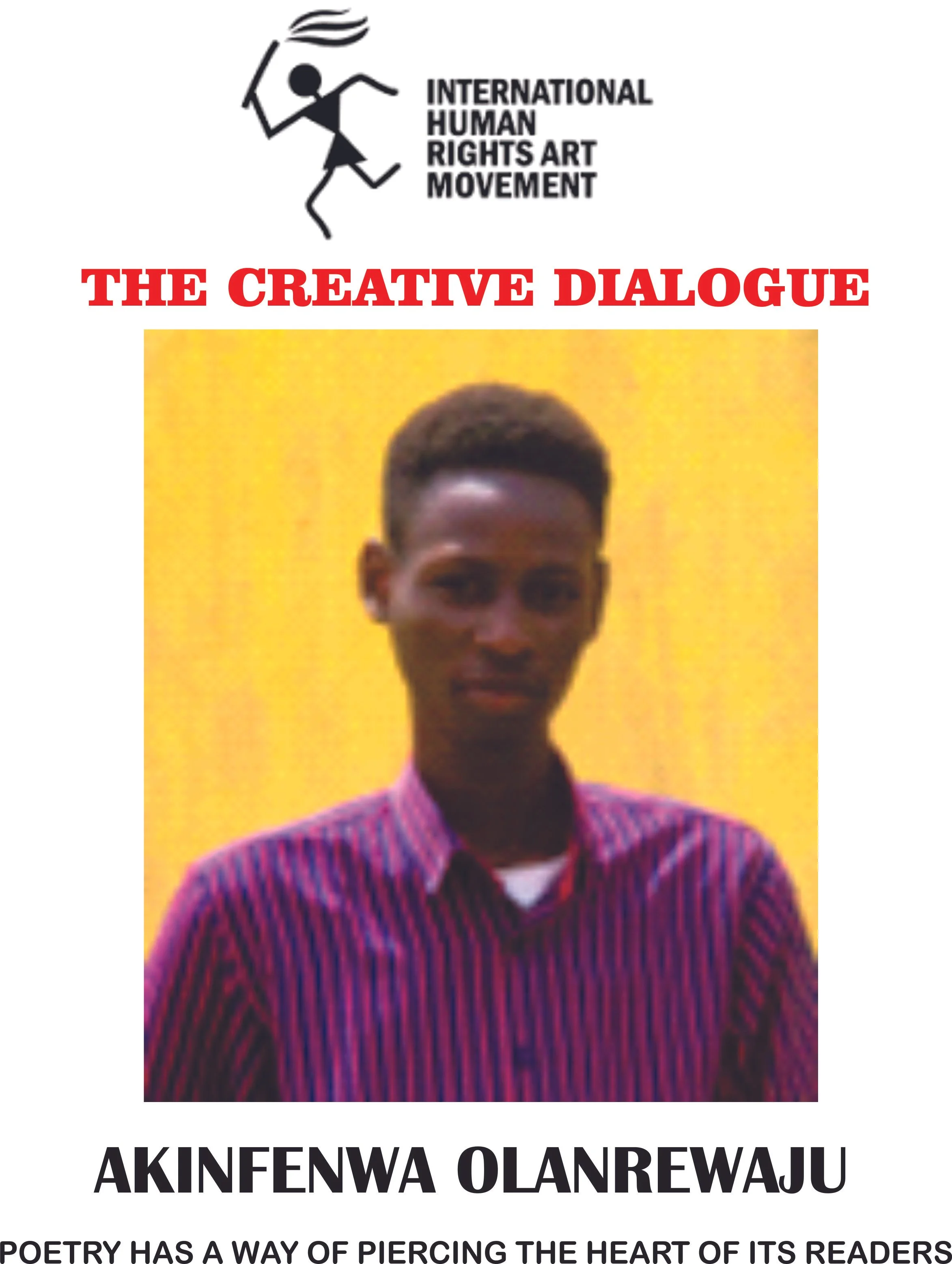 Wole Adedoyin interviews Akinfenwa Olanrewaju Poetry has a Way of Piercing the Heart of its Readers  
