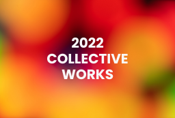 2022 Collected Works