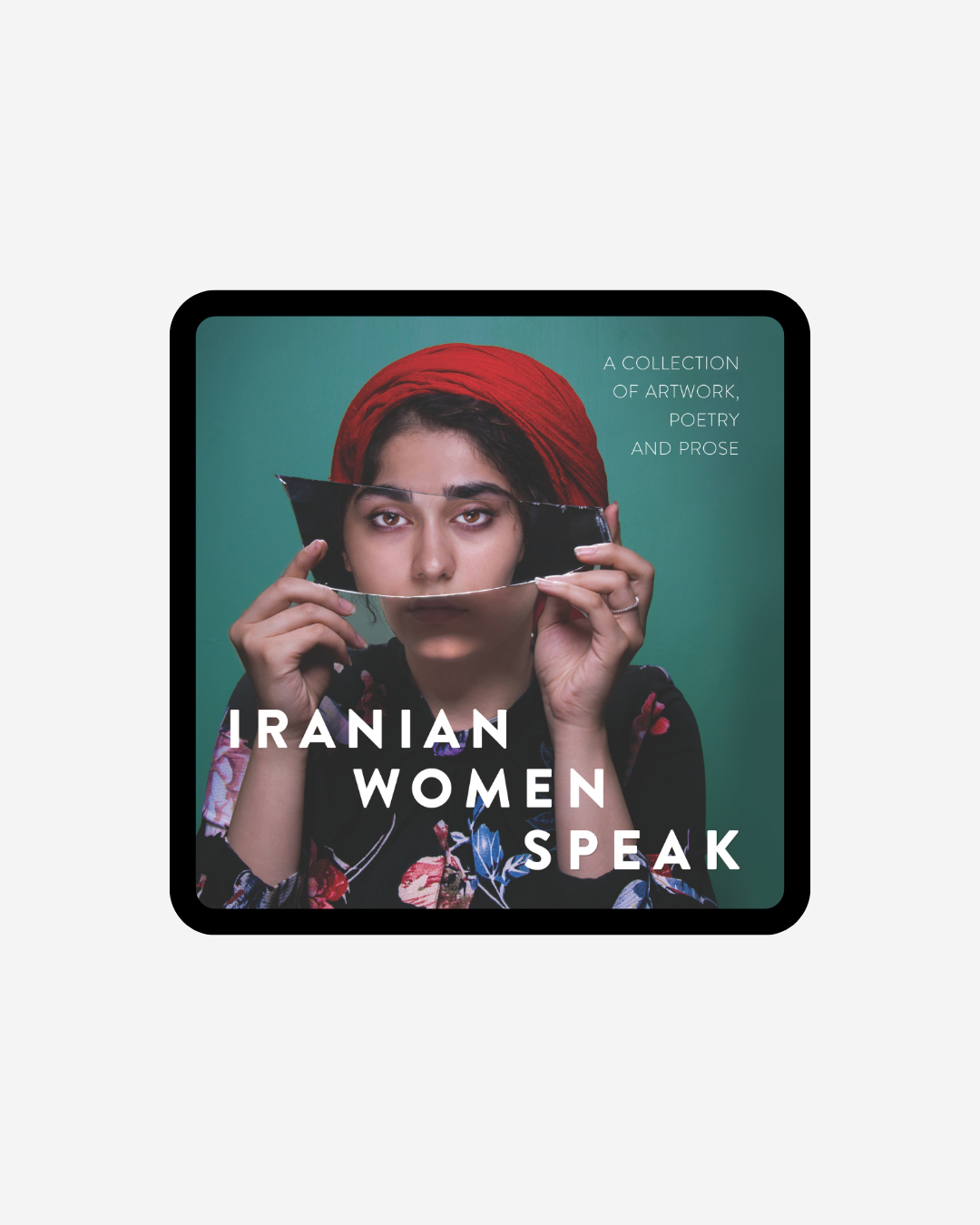 Iranian Women Speak (2023 / ebook)