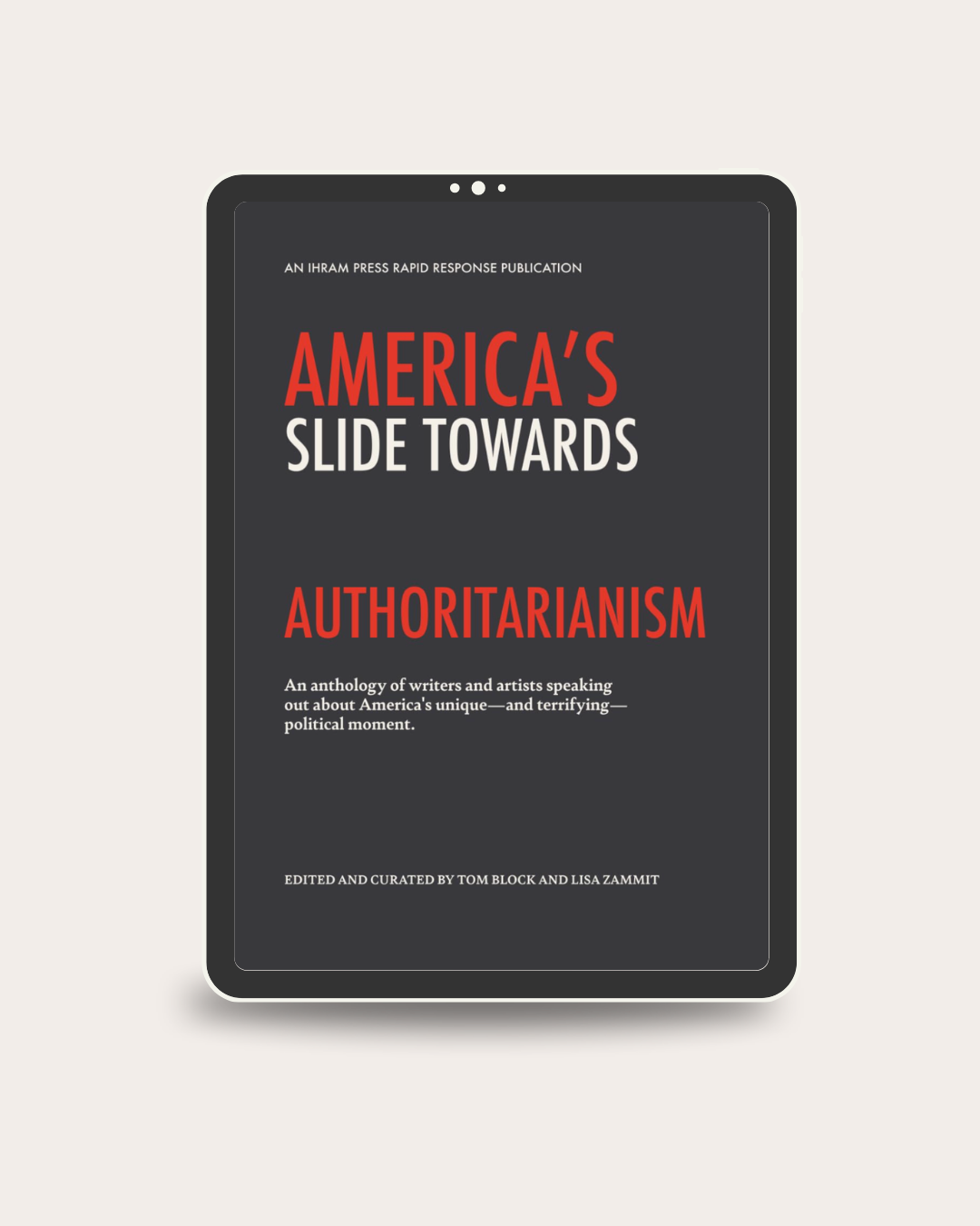 America’s Slide Towards Authoritarianism (2025 /E-Book)